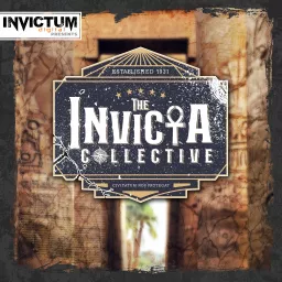 Invictum Digital Presents The Invicta Collective Podcast artwork