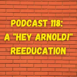 Podcast 118: A 