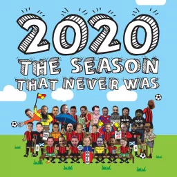 2020 The Season That Never Was Podcast artwork