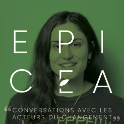 Epicea - témoignages inspirants de personnes engagées