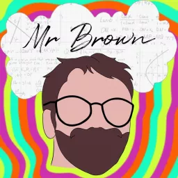 Mr Brown Podcast artwork