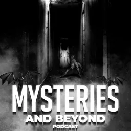 Mysteries and Beyond