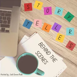 Storytellers: Behind the Scenes Podcast artwork