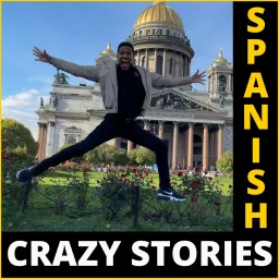 Crazy Stories in Spanish