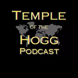 Temple of the Hogg Podcast artwork