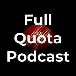 Full Quota Podcast