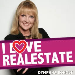 I Love Real Estate Podcast artwork