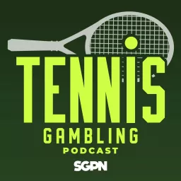 Tennis Gambling Podcast artwork