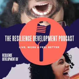 The Resilience Development Podcast artwork