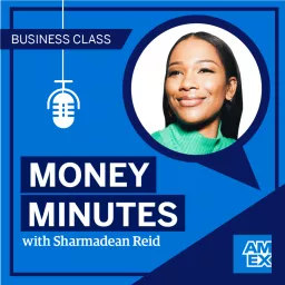 Business Class: Money Minutes Podcast artwork