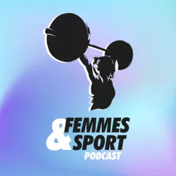 Femmes et Sport Podcast artwork