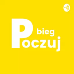 Poczujbieg Podcast artwork
