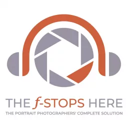 THE f-STOPS HERE Podcast artwork