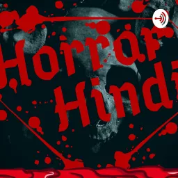 Horror Hindi Podcast artwork