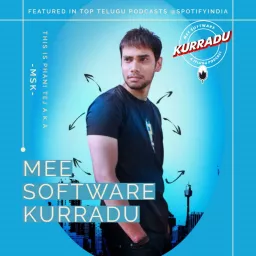 MSK(Mee Software Kurradu) Telugu Podcast artwork