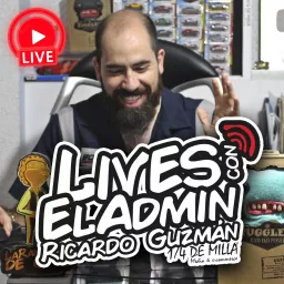 Lives con El Admin Ricardo Guzmán