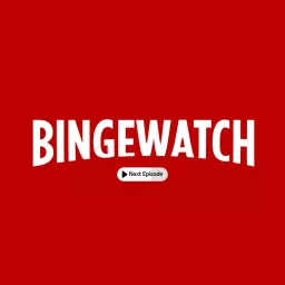 Bingewatch Podcast artwork