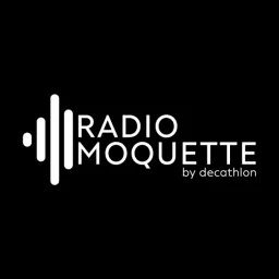 Radio Moquette by Decathlon Podcast artwork