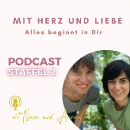 Mit Herz und Liebe - Alles beginnt in Dir Podcast artwork