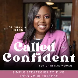 Called and Confident for Christian Women | Leadership, Purpose, Skills, Ministry, Goals