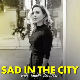 Sad In The City Podcast artwork
