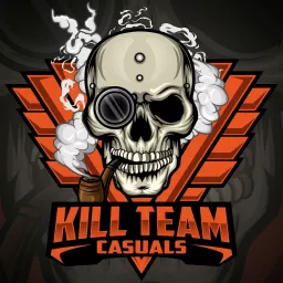 Kill Team Casuals Podcast artwork