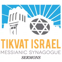 Tikvat Israel Sermons Podcast artwork