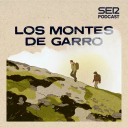 Los Montes de Garro Podcast artwork