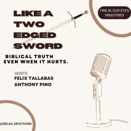 Like a Two Edged Sword Podcast artwork