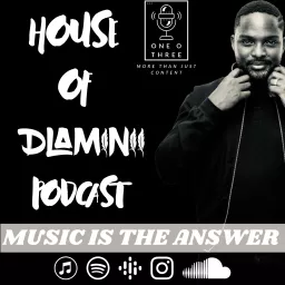 The House Of Dlaminii Podcast artwork