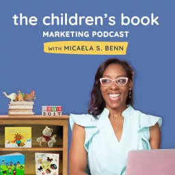 The Children's Book Marketing Podcast artwork