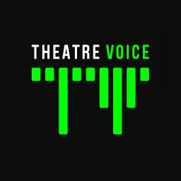 TheatreVoice Podcast artwork