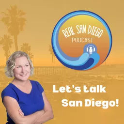Real San Diego Podcast artwork