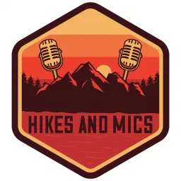 Hikes and Mics Podcast artwork