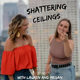 Shattering Ceilings Podcast artwork