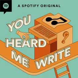 You Heard Me Write Podcast artwork