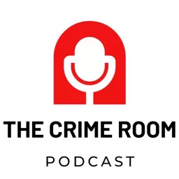 The Crime Room Podcast artwork