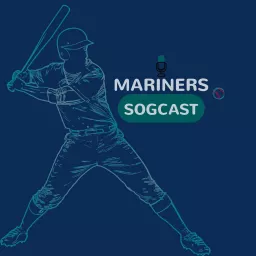 Mariners Sogcast