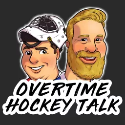 Overtime Hockey Talk Podcast artwork