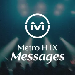 Metro HTX Podcast artwork