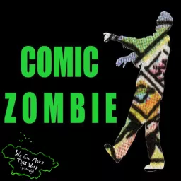 Comic Zombie Podcast artwork
