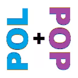 Pol and Pop (Politics/Pop Culture) Podcast artwork