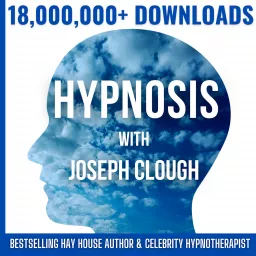 Hypnosis With Joseph Clough Podcast artwork