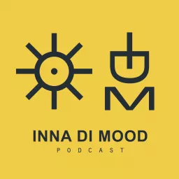 INNA DI MOOD Podcast