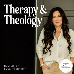 Therapy and Theology Podcast artwork