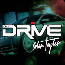 The Drive with Alan Taylor Podcast artwork