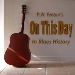 On this day in Blues history Podcast artwork
