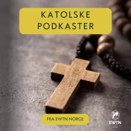 Katolsk podkast | St Rita Radio | EWTN Norge Podcast artwork