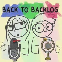 Back to Backlog Podcast artwork