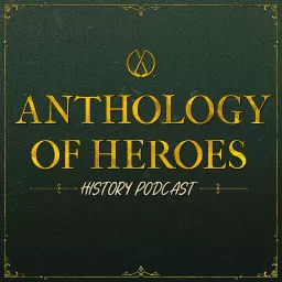 Anthology Of Heroes History